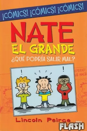 NATE EL GRANDE QUE PODRIA SALIR MAL