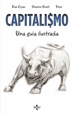 CAPITALISMO : UNA GUÍA ILUSTRADA