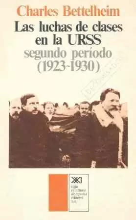 LUCHAS DE CLASES EN LA URSS.II