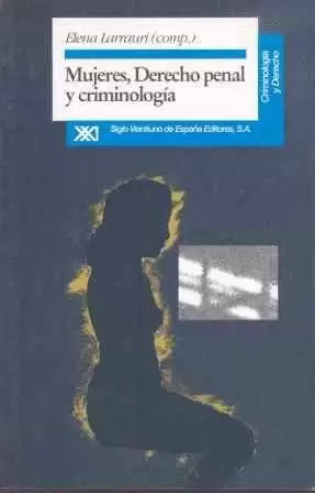 MUJERES DCHO.PENAL Y CRIMINOLOGIA