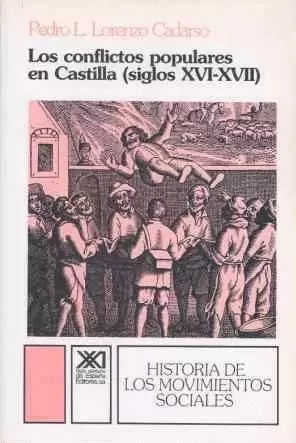 CONFLICTOS POPULARES CASTILLA (S.XVI-XVI