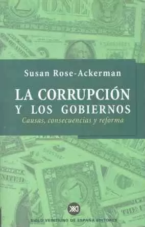 CORRUPCION Y LOS GOBIERNOS,LA