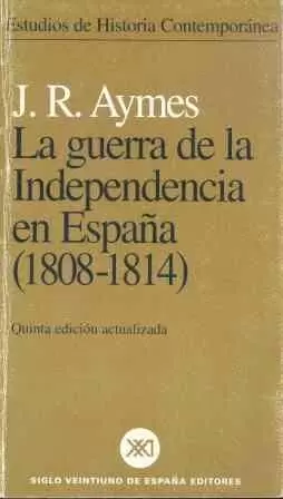 GUERRA DE LA INDEPENDENCIA EN ESPAÑA, LA. 5º ED.