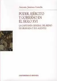 PODER EJERCITO Y GOBIERNO EN EL SIGLO XVI