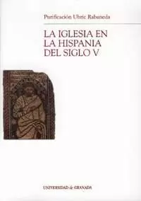 IGLESIA EN LA HISPANIA DEL SIGLO V