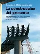 CONSTRUCCION DEL PRESENTE