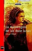 MANDRAGORA DE LAS DOCE UVAS
