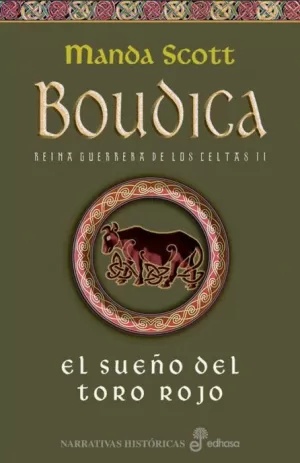 BOUDICA II EL SUEÑO DEL TORO ROJO