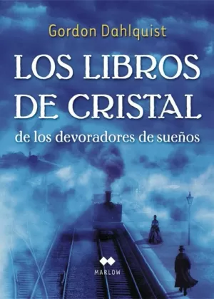 LIBROS DE CRISTAL LOS DE LOS DEVORADORES DE SUEÑOS