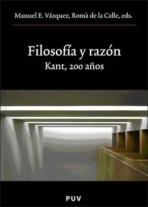 FILOSOFIA Y RAZON KANT 200 AÑOS