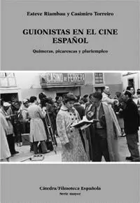 GUIONISTAS CINE ESPAÑOL CATEDRA