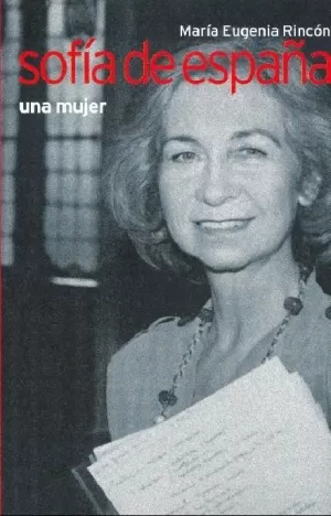 SOFIA DE ESPAÑA UNA MUJER