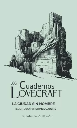 CUADERNOS LOVECRAFT Nº 02 LA CIUDAD SIN NOMBRE