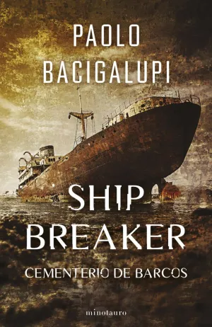 SHIP BREAKER Nº 01/03