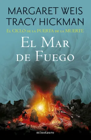 EL CICLO DE LA PUERTA DE LA MUERTE Nº 03 / 07 EL MAR DE FUEGO