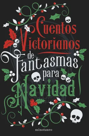 CUENTOS VICTORIANOS DE FANTASMAS PARA NAVIDAD