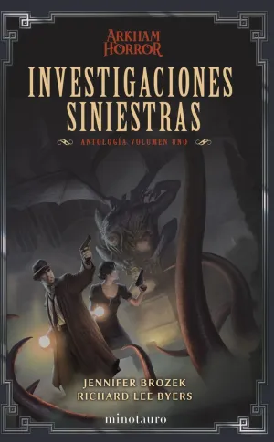 INVESTIGACIONES SINIESTRAS: ANTOLOGÍA 01