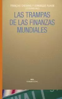 TRAMPAS DE LAS FINANZAS MUNDIALES