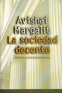 SOCIEDAD DECENTE -ESTADO Y SOCIEDAD