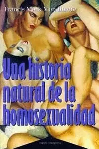 HISTORIA NATURAL HOMOSEXUALIDAD,UNA