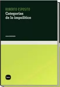 CATEGORIAS DE LO IMPOLITICO