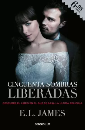 CINCUENTA SOMBRAS LIBERADAS (CINCUENTA SOMBRAS 03)