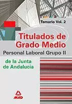 TITULADO DE GRADO MEDIO JUNTA AND. TEMARIO VOL. 2