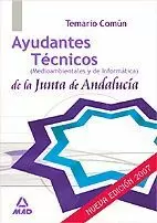 AYUDANTES TECNICOS DE LA JUNTA DE ANDALUCIA TEMARIO COMUN
