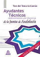 TEST DEL TEMARIO COMUN AYUDANTES TECNICOS DE LAA JUNTA DE ANDALUC