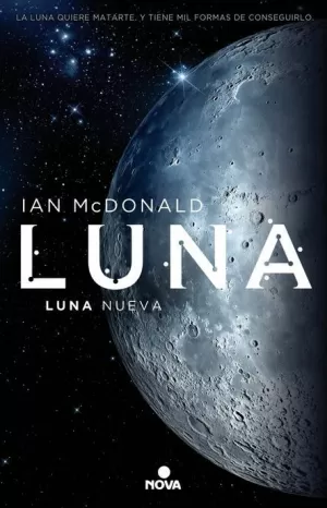 TRILOGÍA LUNA 01 : LUNA NUEVA