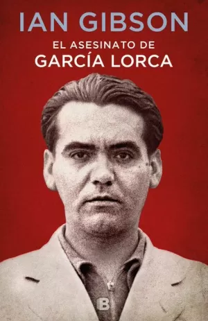 ASESINATO DE GARCÍA LORCA