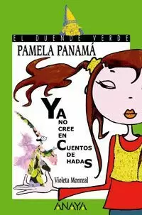 PAMELA YA NO CREE EN CUENTOS DE HADAS