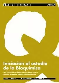 INICIACION AL ESTUDIO BIOQUIMICA