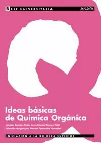 IDEAS BASICAS QUIMICA ORGANICA