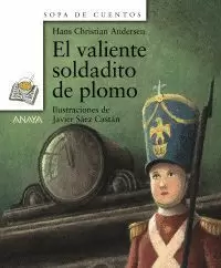 VALIENTE SOLDADITO DE PLOMO