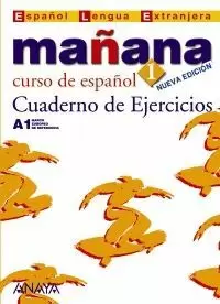 MAÑANA 1 NIVEL INICIAL CUADERNO DE EJERCICIOS