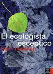 ECOLOGISTA ESCEPTICO