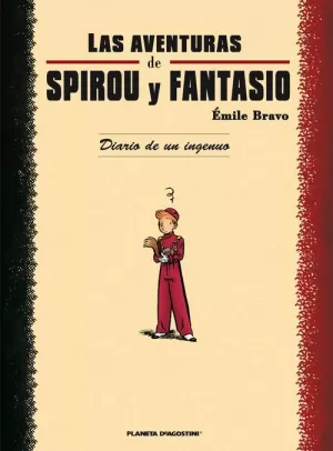 AVENTURAS DE SPIROU Y FANTASIO : DIARIO DE UN INGENUO