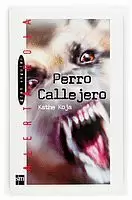 PERRO CALLEJERO