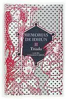 MEMORIAS DE IDHUN II TRIADA