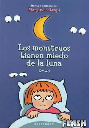 MONSTRUOS TIENEN MIEDO DE LA LUNA