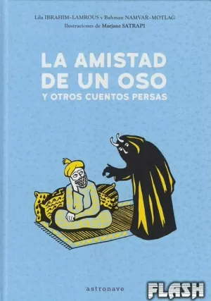 AMISTAD DE UN OSO Y OTROS CUENTOS PERSAS,LA