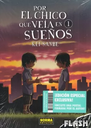 POR EL CHICO QUE VEIA EN SUEÑOS 01 (ED. ESPECIAL)