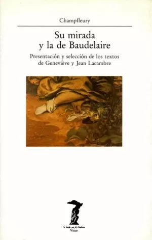 SU MIRADA Y LA DE BAUDELAIRE