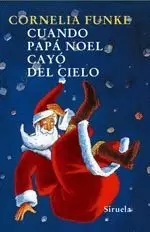 CUANDO PAPA NOEL CAYO DEL CIELO