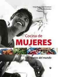 COCINA DE MUJERES 100 RECETAS DEL MUNDO