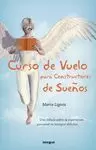 CURSO DE VUELO PARA CONSTRUCTORES DE SUEÑOS