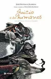 JUICIO A LOS HUMANOS