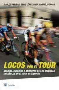 LOCOS POR EL TOUR