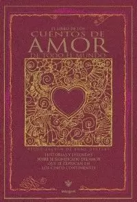 LIBRO DE LOS CUENTOS DE AMOR TODO EL MUNDO